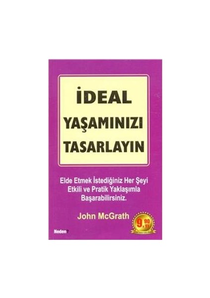 Ideal Yaşamınızı Tasarlayın