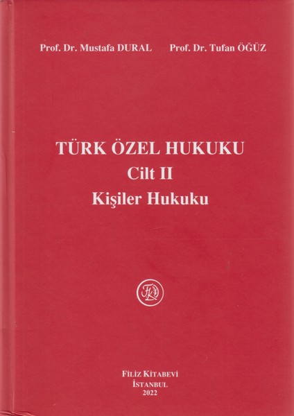 Türk Özel Hukuku Cilt Iı Kişiler Hukuku