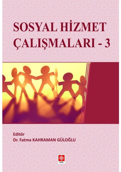 Sosyal Hizmet Çalışmaları 3 Fatma Kahraman Güloğlu