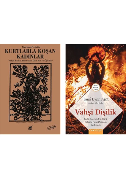 Kurtlarla Koşan Kadınlar - Vahşi Dişilik (2 Kitap Set)