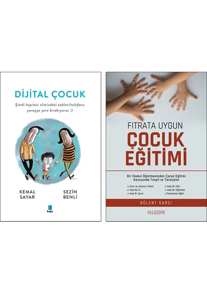 Dijital Çocuk - Fıtrata Uygun Çocuk Eğitimi - Kemal Sayar