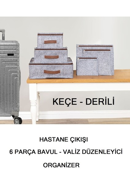 Hastane Çıkışı 6 Parça Bavul Valiz Düzenleyici Organizer Derili Keçe Gri