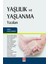 Yaşlılık ve Yaşlanma Yazıları Azime Arısoy 2