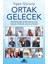 Ortak Gelecek Sürdürülebilir Bir Dünya Için Parlak Fikirler, Büyük Etkiler - Ilgaz Gürsoy 1