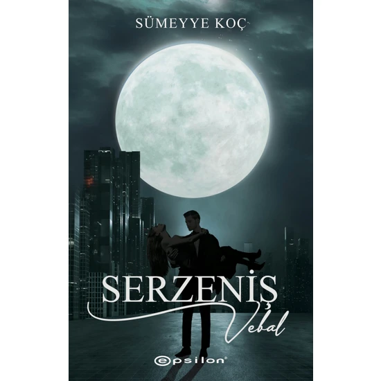 Serzeniş 3  Vebal  - Sümeyye Koç