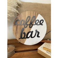 Windly Concept Coffe Bar Kahve Köşesi Ahşap Kahve Dekoru Dekoratif Duvar Süsü 30 cm