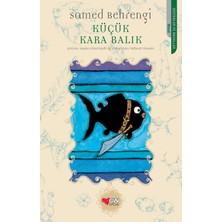 Küçük Kara Balık - Samed Behrengi