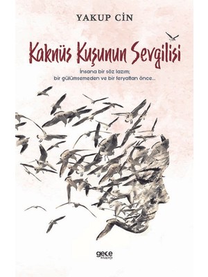 Kaknüs Kuşunun Sevgilisi
