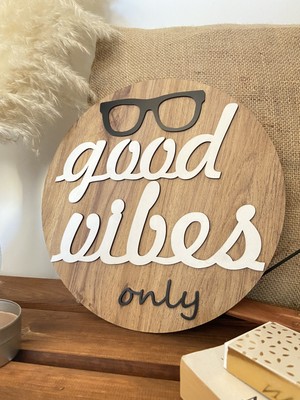 Windly Concept Good Vibes Only Yazılı Ahşap Duvar Dekoru Dekoratif Duvar Süsü 30 cm Çap