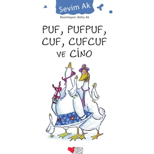 Puf, Pufpuf, Cuf, Cufcuf Ve Cino
