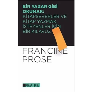 Bir Yazar Gibi Okumak
