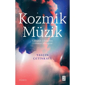 Kozmik Müzik - Yalçın Çetinkaya