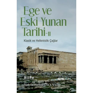 Ege ve Eski Yunan Tarihi-Iı