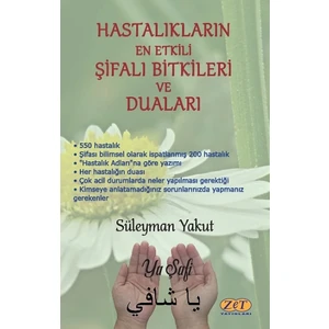 Hastalıkların En Etkili Şifalı Bitkileri ve Duaları