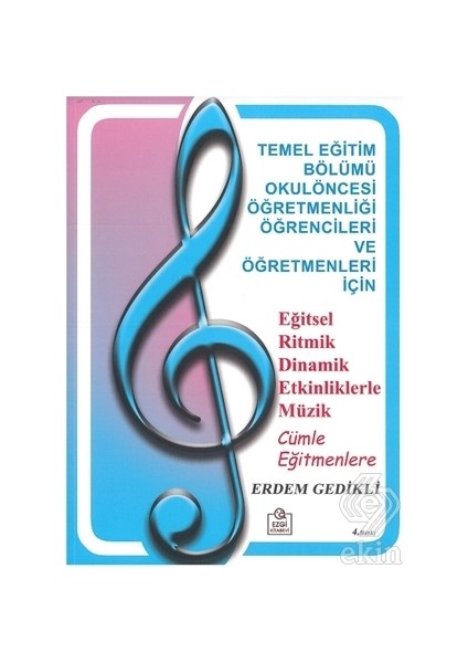 Eğitsel Ritmik Dinamik Etkinliklerle Müzik modelleri