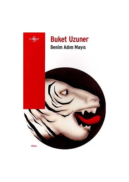 Benim Adım Mayıs - Buket Uzuner modelleri
