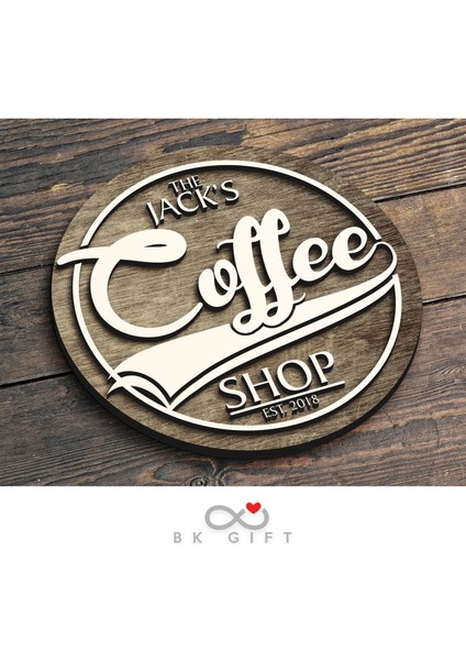 Gift Kişiye Özel Dekoratif Yuvarlak Ahşap Coffee Shop Tabelası 43CM - Model 3