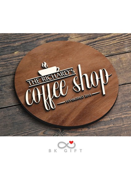 Gift Kişiye Özel Dekoratif Yuvarlak Ahşap Coffee Shop Tabelası 43CM - Model 1