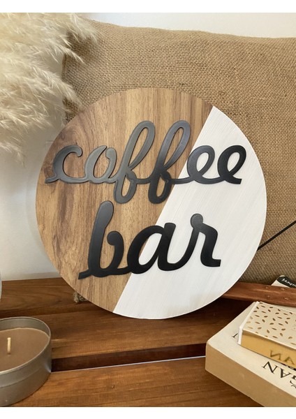 Coffe Bar Kahve Köşesi Ahşap Kahve Dekoru Dekoratif Duvar Süsü 30 cm