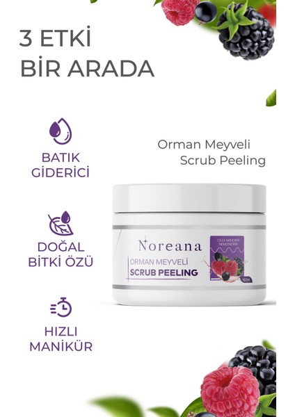 Orman Meyveli Scrub Peeling Doğadan Aromaterapi 400ML Batık Giderici & Hızlı Manikür Etkili