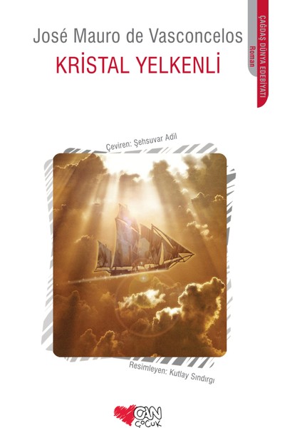 Kristal Yelkenli - Jose Mauro De Vasconcelos