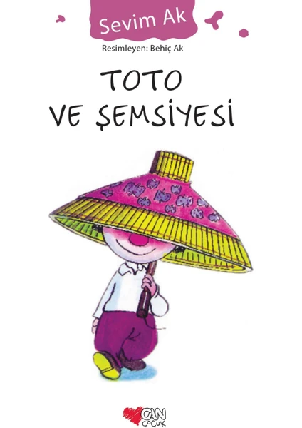 Toto Ve Şemsiyesi - Sevim Ak