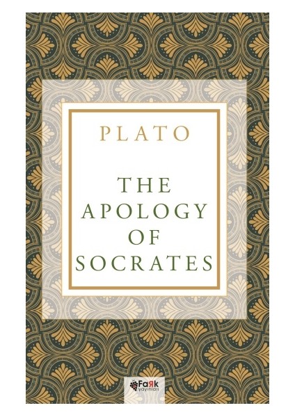 The Apology Of Socrates