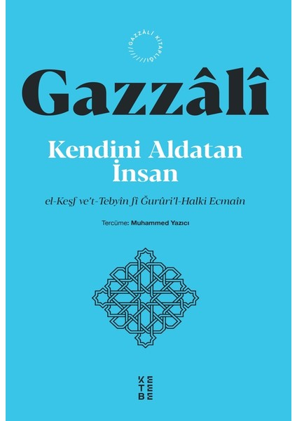 Kendini Aldatan İnsan -   İmam Gazzali