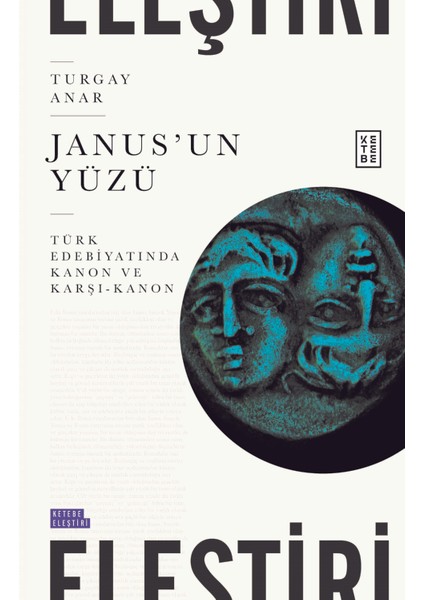 Janus’un Yüzü - Turgay Anar