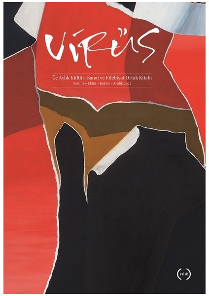 Virüs - Sayı: 13 (Ekim – Kasım – Aralık 2022)