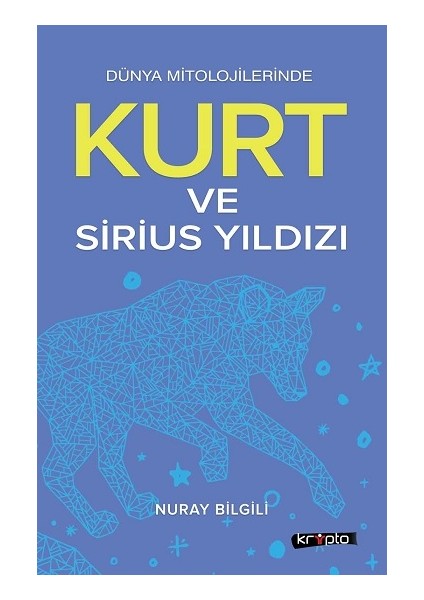 Kurt ve Sirius Yıldızı