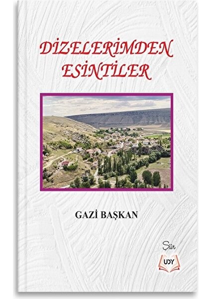 Dizelerimden Esintiler