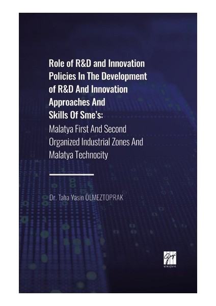 Role Of R&d And Innovation Policies In The Development Of R&d And