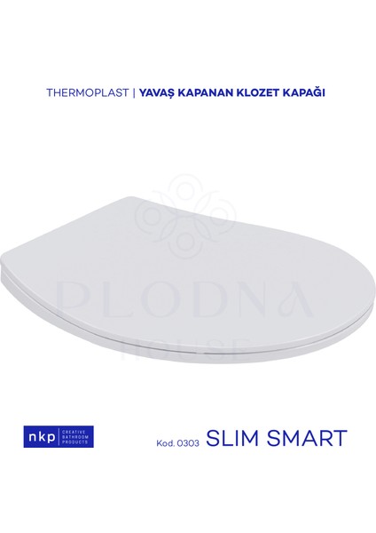 Plodna House Slim Smart Standart Amortisörlü Yavaş Kapanan Klozet Kapağı