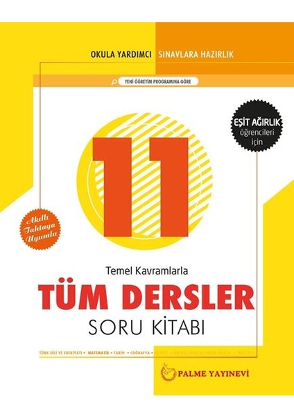 11. Sınıf Eşit Ağırlık Tüm Dersler Soru Kitabı