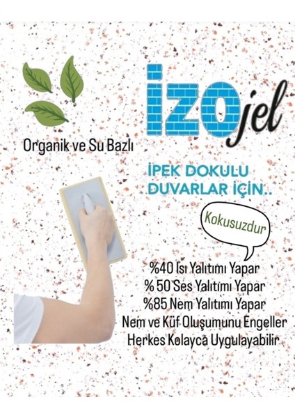 Izojel Organik Ipek Sıva - IZO-052 -Dekoratif Yalıtım Sıvası - Ses & Isı & Nem Yalıtımı