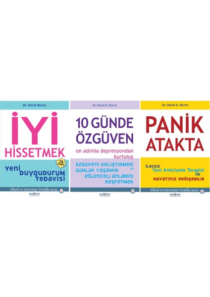 Iyi Hissetmek - 10 Günde Özgüven - Panik Atakta Dr. David Burns 3 Kitap Psikonet Yayınları