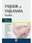 Yaşlılık ve Yaşlanma Yazıları Azime Arısoy 1