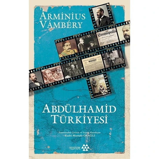 Abdülhamid Türkiyesi - Arminius Vambery