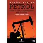 Petrol- Para Ve Güç Çatışmasının Epik Öyküsü - Daniel Yergin