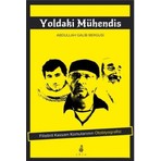 Yoldaki Mühendis - Abdullah Galip Bergusi