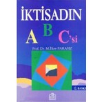 Ezgi Kitabevi Yayınları İktisat'ın ABC'si Prof. Dr. İlker Parasız 294 Sayfa