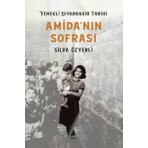 Amida’nın Sofrası - Silva Özyerli