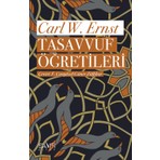 Sufi Kitap Tasavvuf Öğretileri - Carl W. Ernst