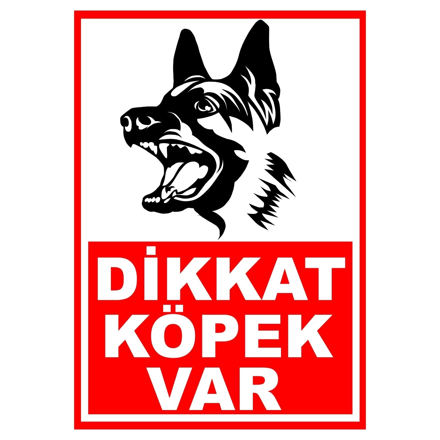 Lorex &quot;Dikkat Köpek Var&quot; İş Güvenlik Levhası Fiyatı