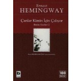 Çanlar Kimin İçin Çalıyor - Ernest Hemingway