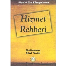 Risale-İ Nur Külliyatından - Hizmet Rehberi-Bediüzzaman Said-İ Nursi