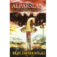 Alparslan - Okay Tiryakioğlu