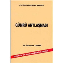 Gümrü Antlaşması-İskender Yılmaz