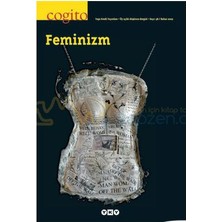 Cogito Sayı 58 - Feminizm